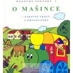 Woody Knížka "O Mašince" - 3.Díl - S mašinkou v cirkusu, slovenština – Hledejceny.cz