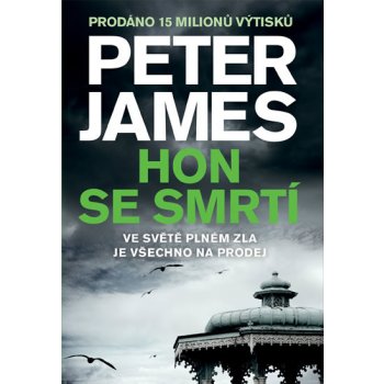 Hon se smrtí - Peter James