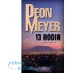 13 hodin - Deon Meyer – Zboží Mobilmania