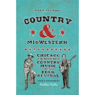 Country and Midwestern - Guarino, Mark – Hledejceny.cz