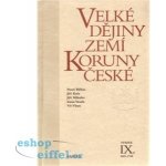 Velké dějiny zemí Koruny české IX. – Hledejceny.cz