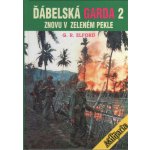 Ďábelská garda 2 – Zboží Dáma