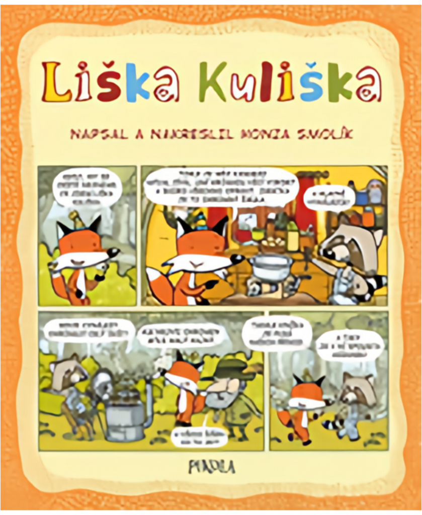 Liška Kuliška - Smolík Honza