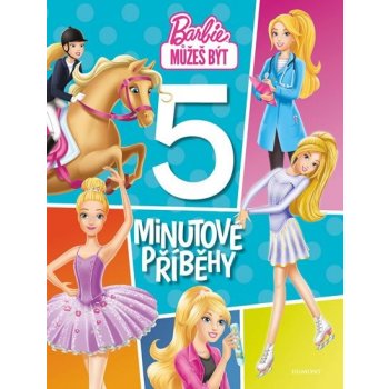 Barbie - 5minutové příběhy - kolektiv od 279 Kč - Heureka.cz
