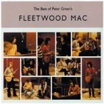 Fleetwood Mac - The Best Of Peter Green's Fleetwood Mac CD – Hledejceny.cz
