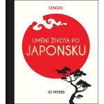 Umění života po Japonsku - Jo Peters – Hledejceny.cz