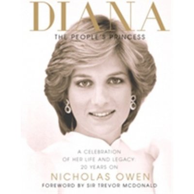 Diana: The Peoples Princess