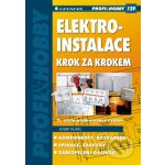 Elektroinstalace krok za krokem - Kunc Josef – Sleviste.cz