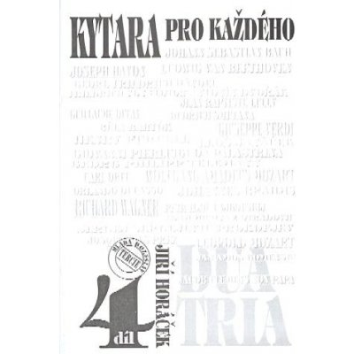 J. Horáček Kytara pro každého 4 – Zboží Mobilmania