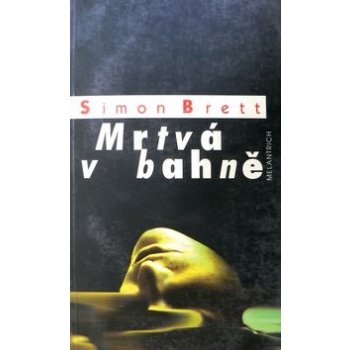 Mrtvá v bahně