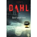 Šest krát dva - Arne Dahl