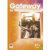 Gateway to Maturita 2nd Edition A1+ Workbook