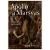 Kniha Apollo a Marsyas