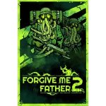 Forgive Me Father 2 – Hledejceny.cz