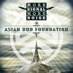 Asian Dub Foundation - More Signal More Noise LP – Hledejceny.cz
