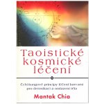 Taoistické kosmické léčení – Sleviste.cz