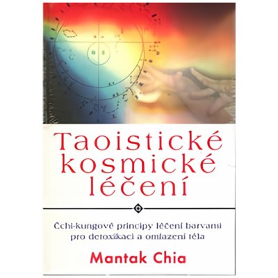 Taoistické kosmické léčení – Zbozi.Blesk.cz