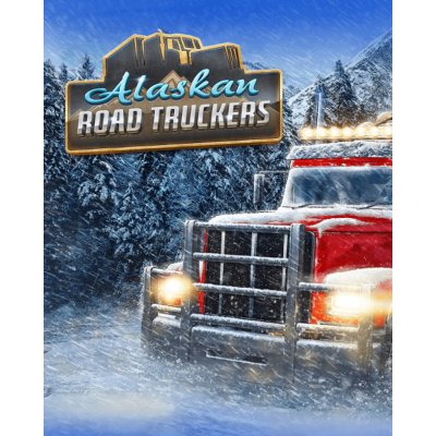 Alaskan Road Truckers – Hledejceny.cz