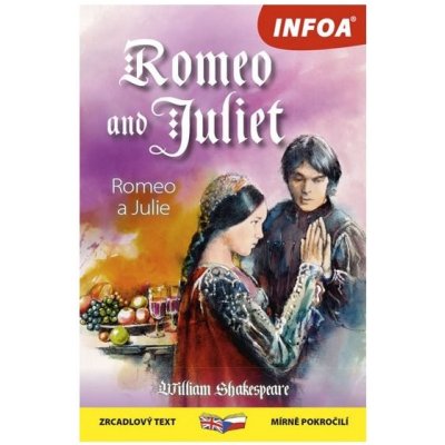 Romeo and Juliet/Romeo a Julie – Hledejceny.cz