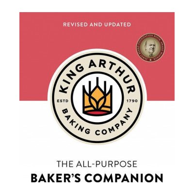 King Arthur Baking Company's All-Purpose Baker's Companion Revised and Updated – Zboží Mobilmania