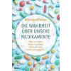 Kniha #DerApotheker. Die Wahrheit über unsere Medikamente