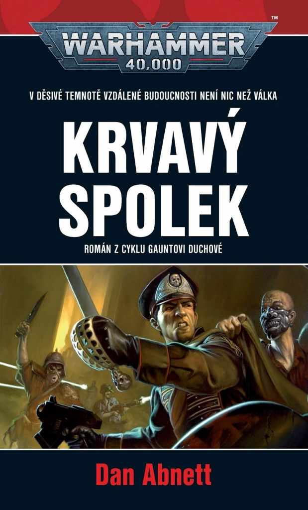 Krvavý spolek - Dan Abnett