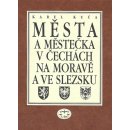 Města a městečka v Čechách, na Moravě a ve Slezsku / 7. díl Str-Vč - Karel Kuča