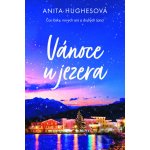 Vánoce u jezera - Anita Hughesová – Zboží Dáma
