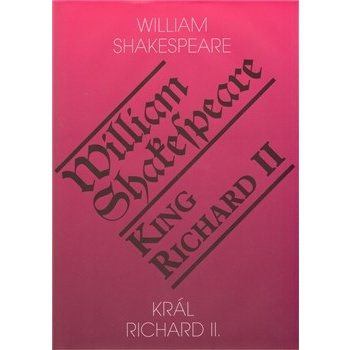 Král Richard II. / King Richard II - William Shakespeare