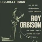 Orbison Roy - Hillbilly Rock CD – Sleviste.cz
