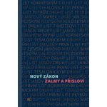Nový zákon Žalmy a Přísloví – Hledejceny.cz