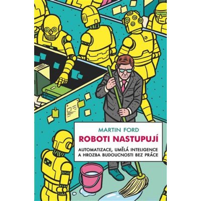 Roboti nastupují – Zboží Mobilmania