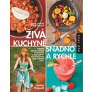 Kniha Živá kuchyně snadno a rychle - knížka