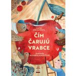 Čím čarujú vrabce - Ján Navrátil, Katarína Ilkovičová ilustrátor – Hledejceny.cz