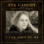 Cassidy Eva - I Can Only Be Me Deluxe Hardback CD – Zboží Mobilmania