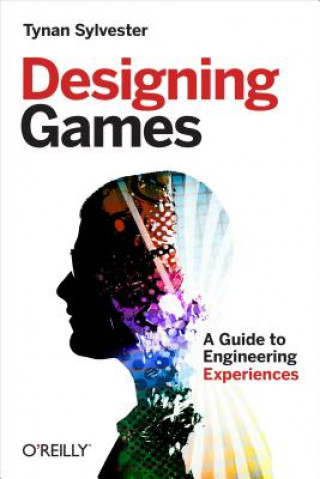 Designing Games - T. Sylvester