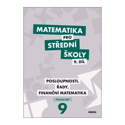 Matematika pro střední školy 9. díl Pracovní sešit – Zboží Mobilmania