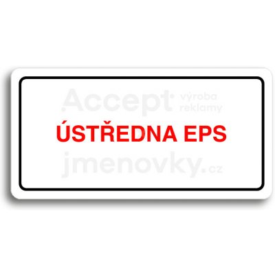 ACCEPT Piktogram ÚSTŘEDNA EPS - bílá tabulka - barevný tisk – Zboží Mobilmania