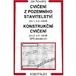 Cvičení z pozemního stavitelství pro 1. a 2. ročník Konstrukční cvičení - Jan Novotný – Zboží Dáma