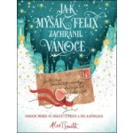 Jak myšák Felix zachránil Vánoce – Zboží Dáma