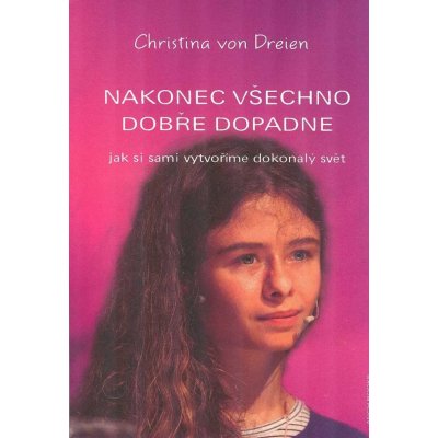 von Dreien, Christina - Nakonec všechno dobře dopadne – Zbozi.Blesk.cz