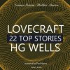 Audiokniha 22 Top Stories of H. P. Lovecraft & H. G. Wells (EN)