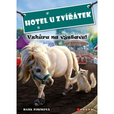 Hotel u zvířátek - Vzhůru na výstavu – Finchová Kate – Zbozi.Blesk.cz