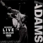 Bryan Adams - Live! live! live!, 1CD, 1988 – Hledejceny.cz