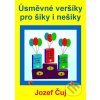 Elektronická kniha Úsměvné veršíky pro šiky i nešiky - Jozef Čuj