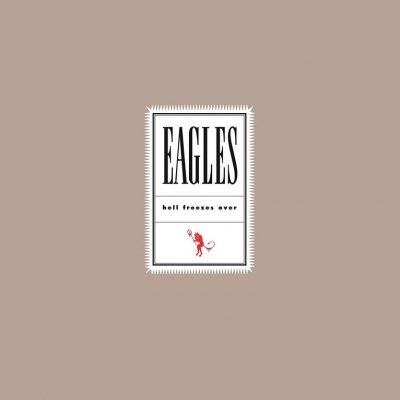 Eagles - Hell Freezes Over - 25th Anniversary Reissue CD – Hledejceny.cz