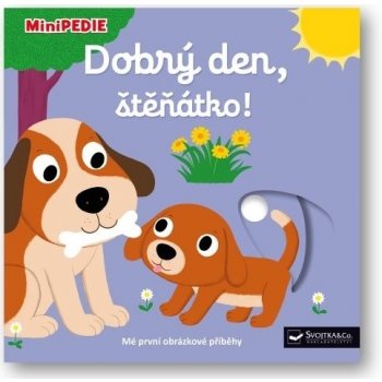 MiniPEDIE – Dobrý den, štěnátko!