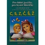 Logopedický sešit C,S,Z, Č,Š,Ž – Hledejceny.cz