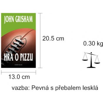 Hra o pizzu - John Grisham