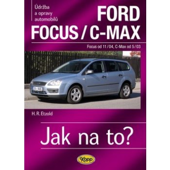 Ford Focus/C-MAX - Focus od 11/04, C.Max od 5/03 - 97. Etzold Hans-Rudiger Dr.